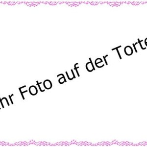 Ihr Foto als Tortenaufleger / Lebensmittel Fotodruck