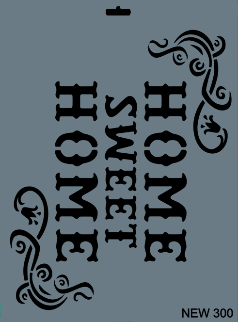 Home Sweet Home Dekor / Transfer Stencil